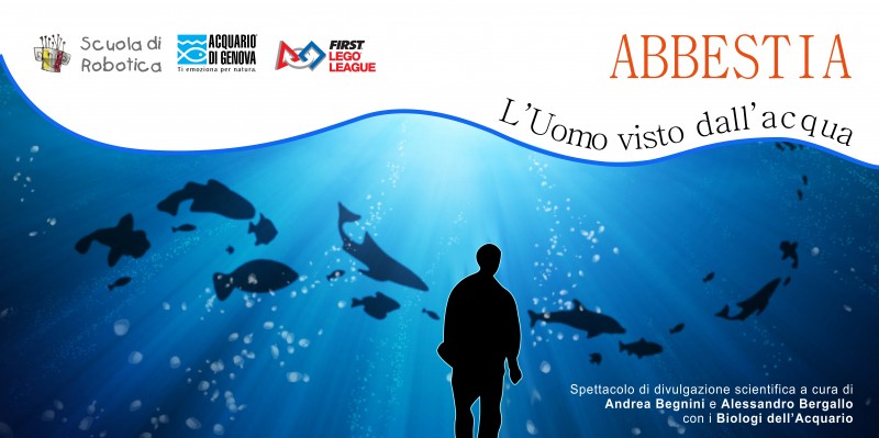 Humans viewed from the Ocean! The travelling show through the Genoa Acquarium